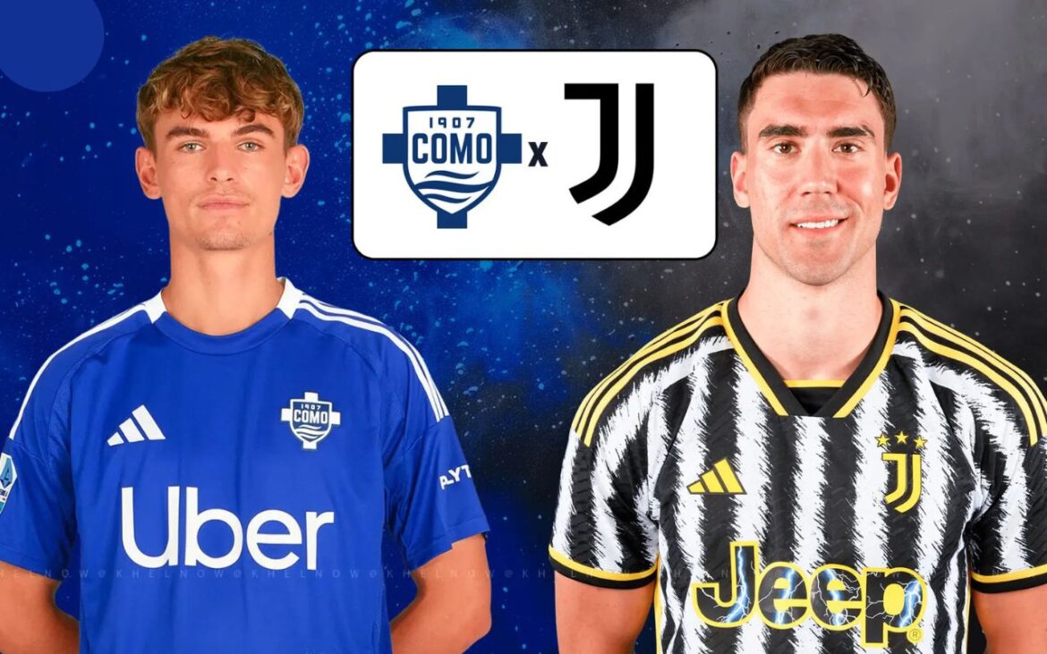 Prediksi Skor dan Susunan Pemain Como vs Juventus di Serie A Prediksi Skor dan Susunan Pemain Como vs Juventus di Serie A